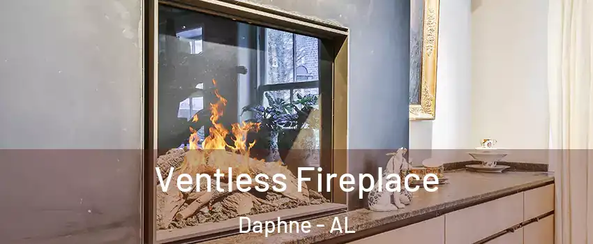  Ventless Fireplace Daphne - AL